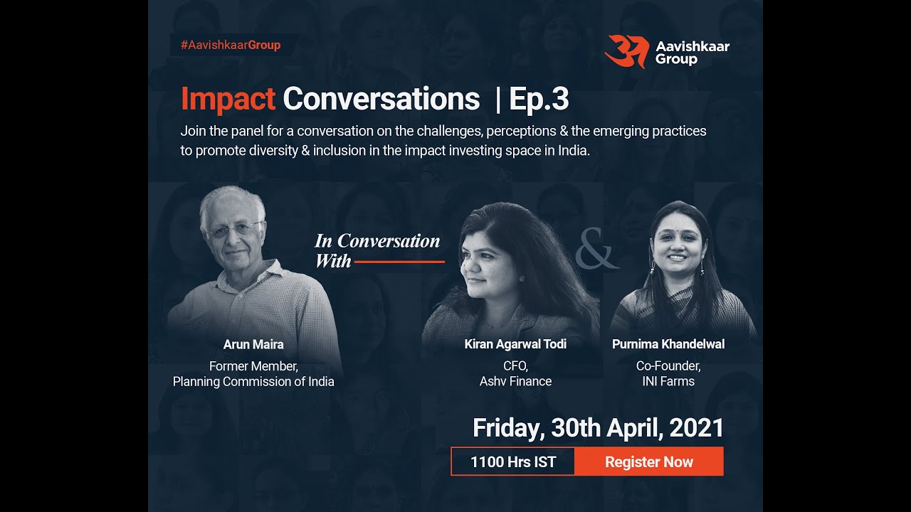 Impact Conversations with Aavishkaar Group | Ep.3